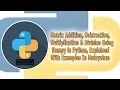Matrix addition subtraction multiplication Division With Numpy in Python Explained With Example