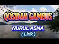 Download Lagu NURUL ASNA ( LIRIK ) QOSIDAH LAWAS ASMIDAR DARWIS