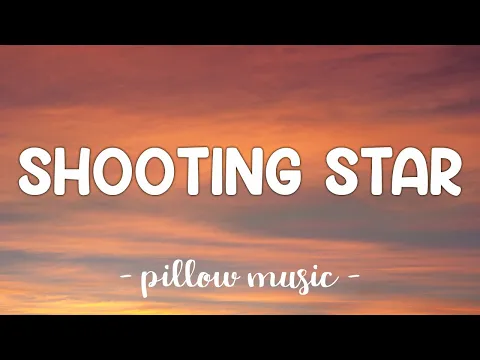 Download MP3 Shooting Star - Owl City (Lyrics) 🎵