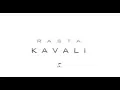 Download Lagu Rasta - Kavali (Official Music Video)