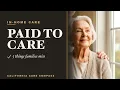 IHSS California 2026 How to Get Paid to Care for an Aging Parent
