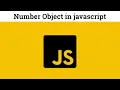 19 Number Object in Javascript