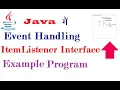 Event Handling Item Listener Example Program in Java