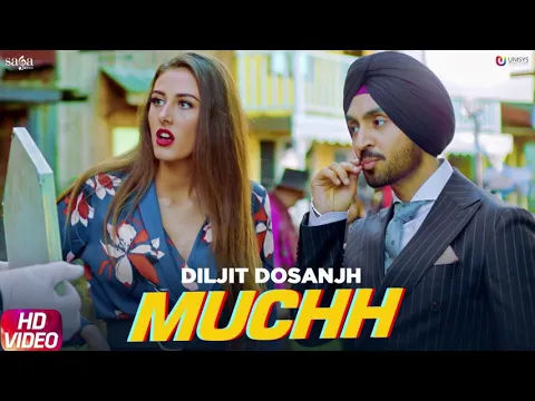 Download MP3 Muchh - Diljit Dosanjh (Official Song) | The Boss | Kaptaan [MP3 DOWNLOAD]