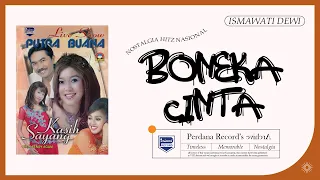 Download Boneka Cinta - Ismawati Dewi (Official Live Music) MP3