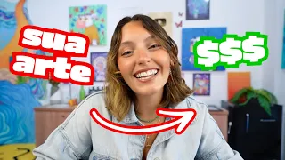 Transforme sua arte em dinheiro