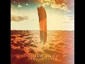 Follow The Sun - Xavier Rudd