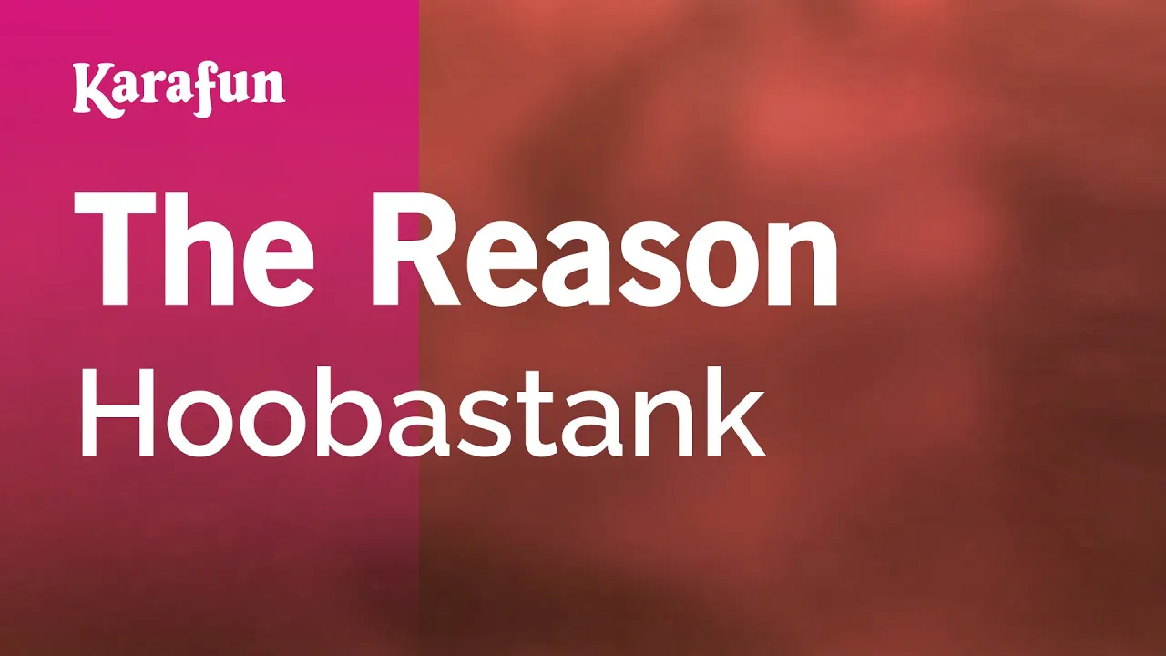 The Reason - Hoobastank | Karaoke Version | KaraFun