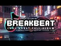 Download Lagu DJ BREAKBEAT LAGU BARAT TERBARU 2025 🔥 DJ BARAT FULL ALBUM | NONSTOP EDM DANCE REMIX VIRAL