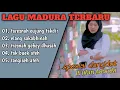 Download Lagu Kumpulan lagu Madura terbaru 2025 terfavorit || taresnah eujung takdir - elang sakabhinah 
