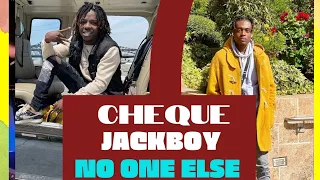 cheque no one else ft jackboy official video reaction 