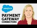 SALESFORCE BILLING How To Set Up Payment Gateways With Chargent