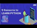 5 Reasons to Learn Python