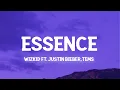 WizKid - Essence (Lyrics) ft. Justin Bieber, Tems