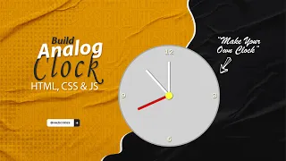 Build a Analog Clock with HTML CSS JavaScript Beginner Project