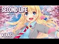 Nightcore - Second Life (Klaas) (Lyrics)
