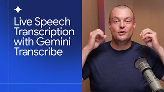 How to build with Gemini 3 5 Transcribe