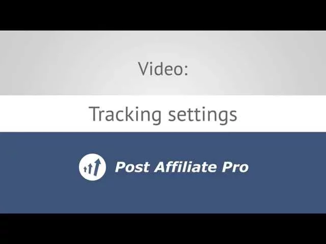 Thumbnail for Tracking settings Post Affiliate Pro™