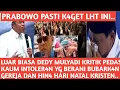 Lagu PRABOWO PASTI K4GET DEDY MULYADI KRITIK PED4S KAUM INTOLER4N YG BERANI BUBARK4NGEREJA DAN HIN4 NATAL