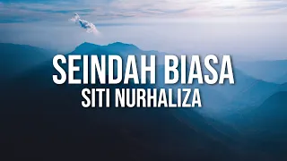 siti nurhaliza seindah biasa lyric video 