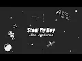 Lagu Steal My Boy - Lilian Macdonald (Lyrics)