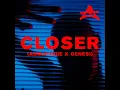 Closer (Adriatique x GENESI)