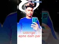 Download Lagu Sabar kar mere bhai udayenge lekin Apne dam par /new status video/attitude video/#reels #shorts