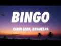 Carín León, Rawayana - Bingo