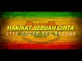 Download Lagu Hakikat Sebuah Cinta - Iklim | KAWAN LAMA feat Kasih (Ska Reggae) LIVE Cover