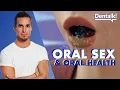 ORAL SEX and Sexually Transmitted Diseases STDs - Prevention and treatment Dentalk