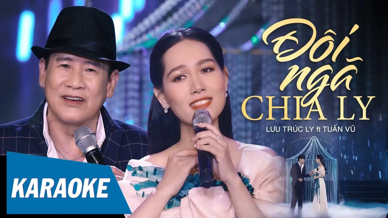 [KARAOKE] Đôi Ngã Chia Ly - Tuấn Vũ ft Lưu Trúc Ly