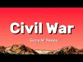 Guns N' Roses ~ Civil War (Lyrics)