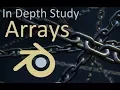 In Depth Study of Blender Array Modifier