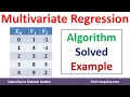 Multivariate Linear Regression Solved Example Multiple Regression in Machine Learning Mahesh Huddar