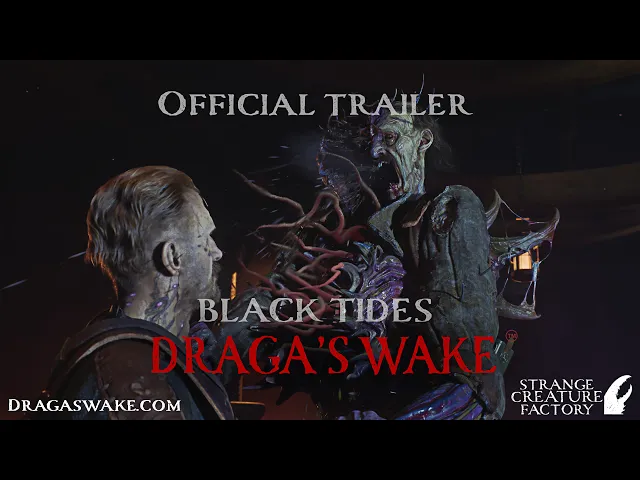 Draga's Wake Official Trailer