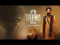 Download Lagu Trend 2 || Jaggi Sandhu || ਕਵੀਸ਼ਰੀ || New Lyrical Punjabi Song 2024 || Sardar G