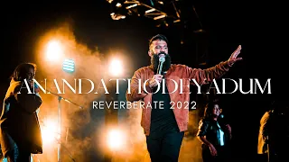 Download ANANDATHODEYADUM | Live from Reverberate 4.0 | Petra Band MP3