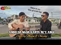 Download Lagu Ando Da Ngoa kanta Nee Angi - Rawa Mbojo Cover By Om Pay