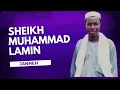 Sheikh Muhammad Lamin Janneh | The Biography of Prophet Muhammad | #childhood
