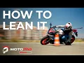 Motorcycle Cornering Physics How to Lean the Bike Safely and Effectively MotoP