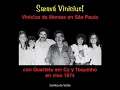 Vinicius & Toquinho - Samba da Volta