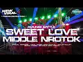 Download Lagu DJ SWEET LOVE ‼️ MIDDLE NROTOK VIRAL TIKTOK || FABIAN REVOLUTION​