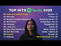 Lagu Top Hits Spotify Indonesia 2025 - 2026 Tanpa Iklan | Lagu Viral Indonesia \u0026 TikTok Hits