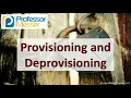 Provisioning and Deprovisioning - SY0-601 CompTIA Security 2 3