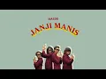 Download Lagu MASDO - JANJI MANIS