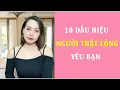 Lagu 10 Dấu hiệu Người Thật Lòng Yêu bạn
