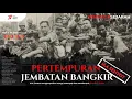 Download Lagu Pertempuran Jembatan Bangkir, Pasukan Setan M. A Sentot - ( Indonesian History )
