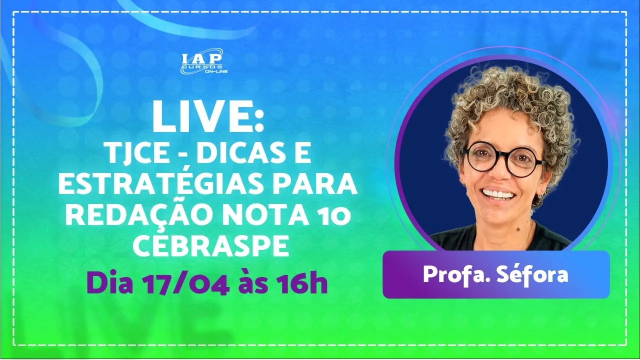 LIVE: TJCE - DICAS E ESTRATÉGIAS PARA REDAÇÃO NOTA 10 - CEBRASPE