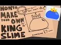 How to Make Your Own King Slime Terraria Animation