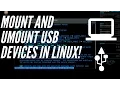 Mount and unmount USB devices in the linux terminal mount umount commands Linux